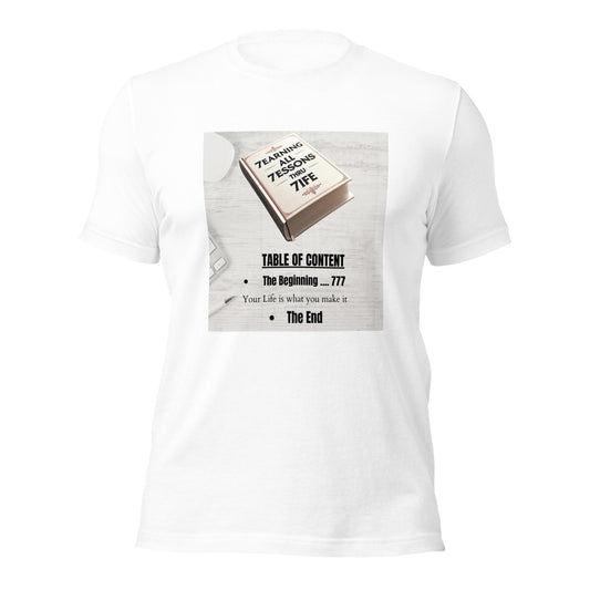 7earning all 7essons thru 7ife T-Shirt
