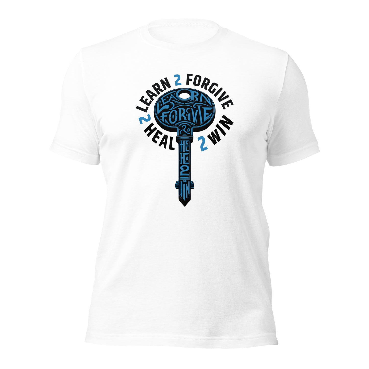 Learn 2love 2forgive 2heal T-Shirt